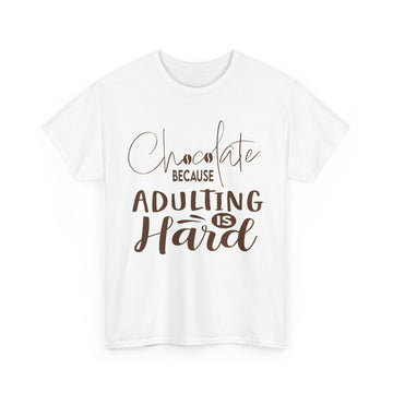 Chocolate Adulting Tee