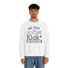 Crewneck Sweatshirt - 'May Your Chocolate Kick In Before Reality'