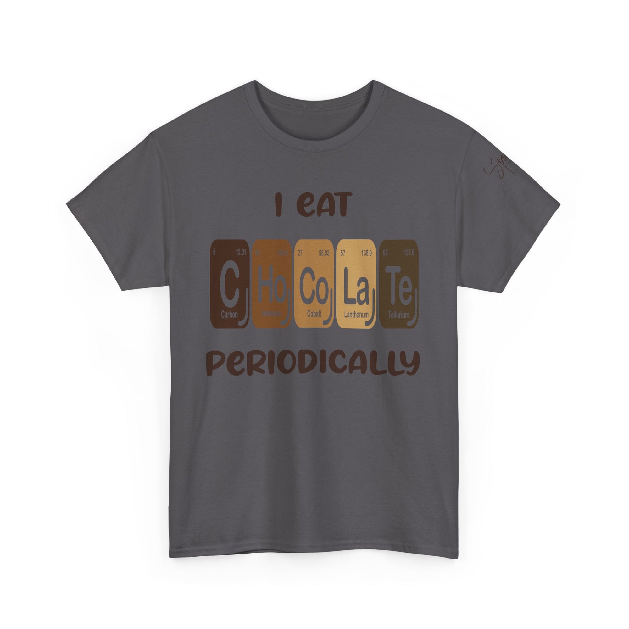 Chocolate ... Periodically Unisex Tee