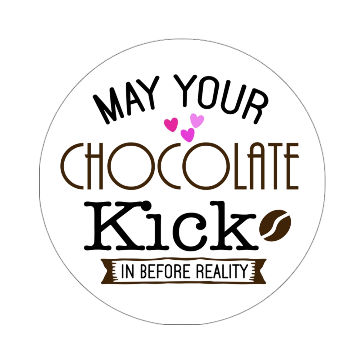 Stickers - Chocolate vs. Reality