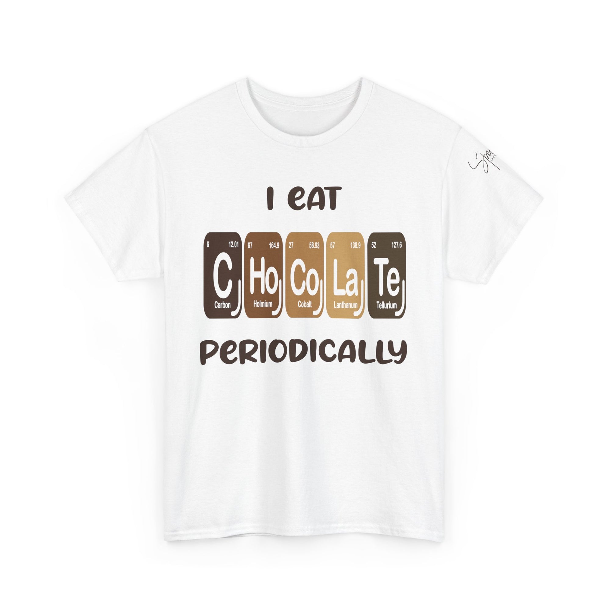 Chocolate ... Periodically Unisex Tee