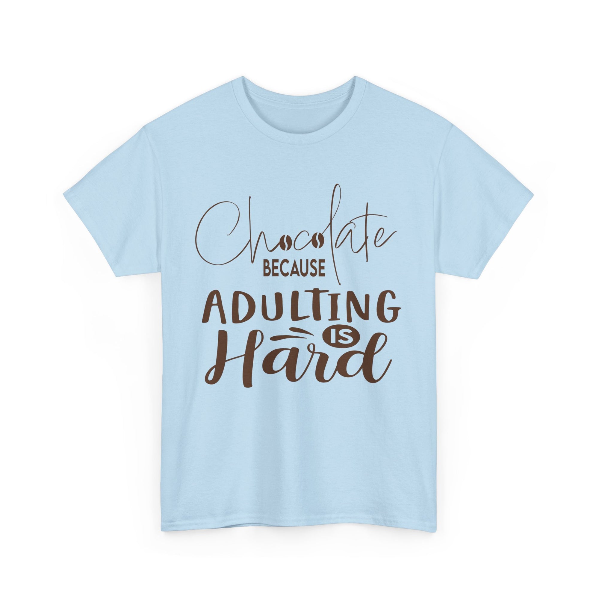 Chocolate Adulting Tee